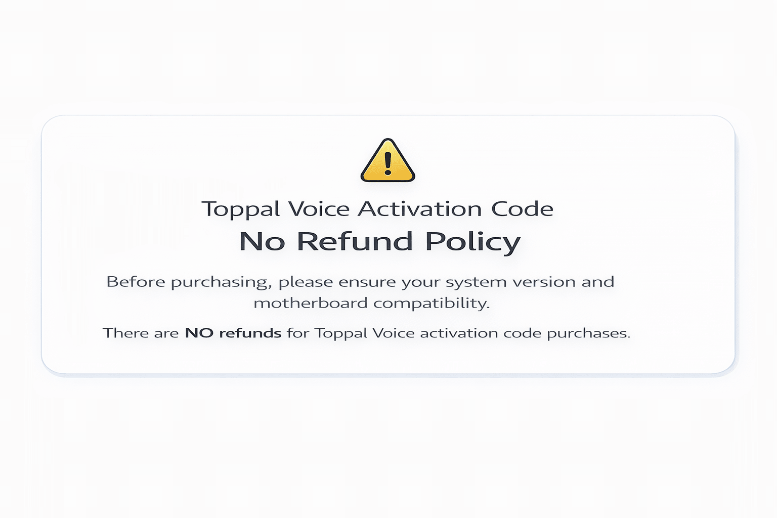 Toppal Voice Assistant activation code no refund policy